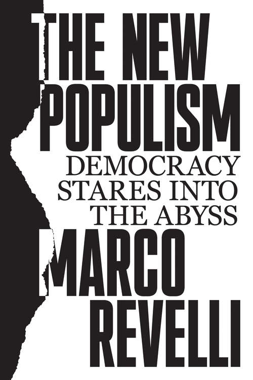 Book cover of The New Populism: Democracy Stares into the Abyss