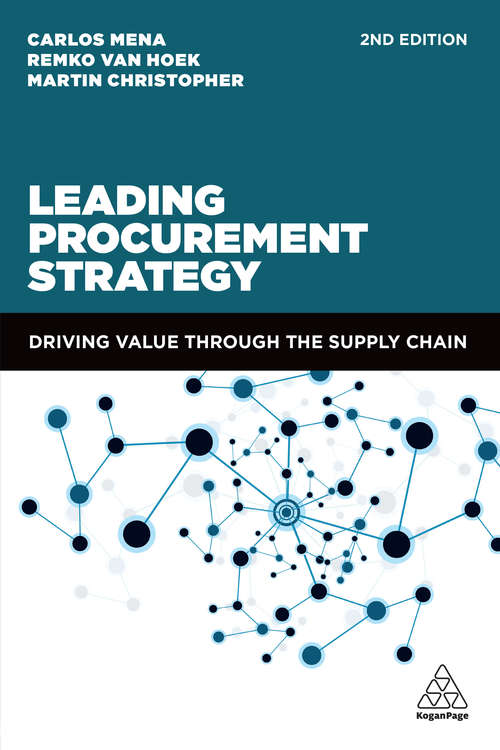 Book cover of Leading Procurement Strategy: Driving Value Through the Supply Chain