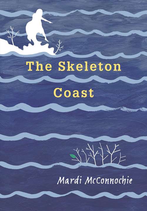 Book cover of The Skeleton Coast (Third)