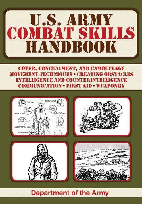 Book cover of U.S. Army Combat Skills Handbook (US Army Survival)
