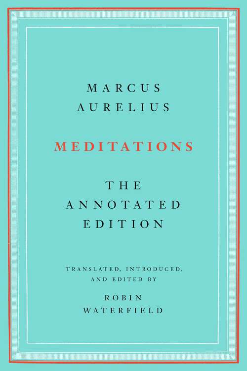 Book cover of Meditations: The Annotated Edition