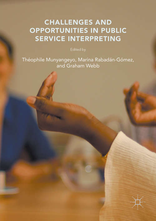 Book cover of Challenges and Opportunities in Public Service Interpreting