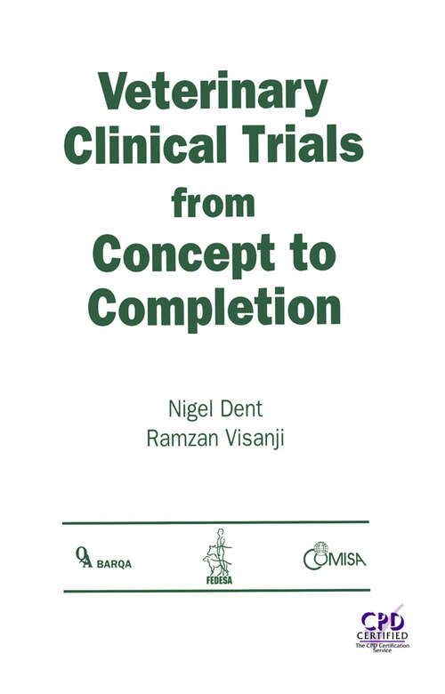 Book cover of Veterinary Clinical Trials From Concept to Completion