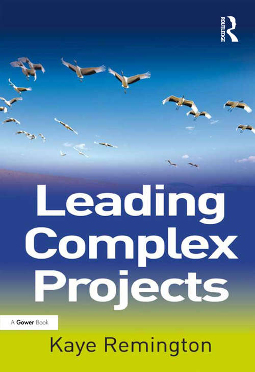 Book cover of Leading Complex Projects