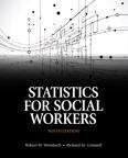 Book cover of Statistics for Social Workers (Ninth Edition)