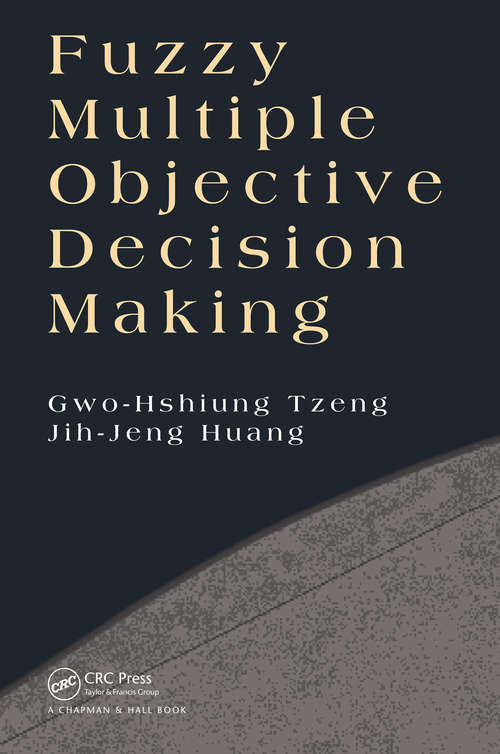 Book cover of Fuzzy Multiple Objective Decision Making