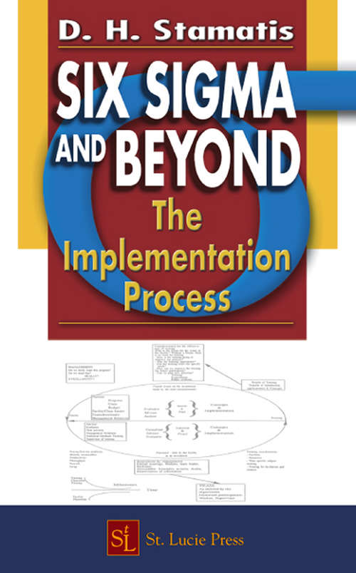 Book cover of Six Sigma and Beyond: The Implementation Process, Volume VII