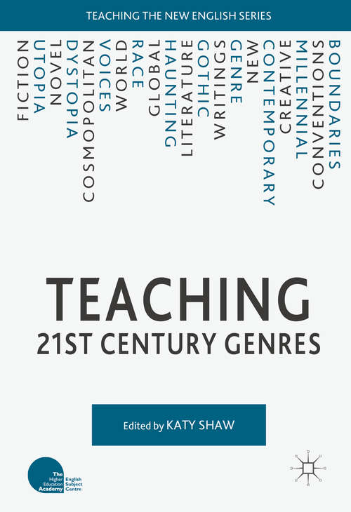 Book cover of Teaching 21st Century Genres