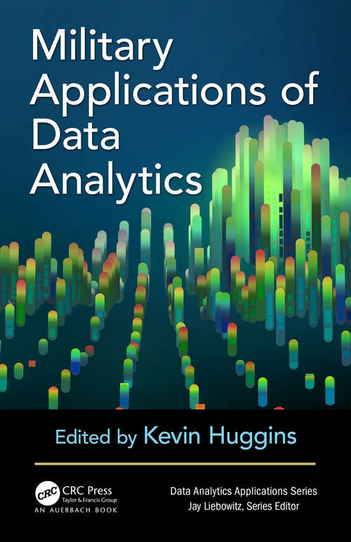 Book cover of Military Applications of Data Analytics (Data Analytics Applications)