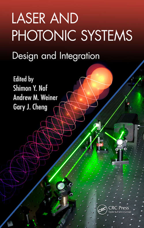 Book cover of Laser and Photonic Systems: Design and Integration (Industrial and Systems Engineering Series)