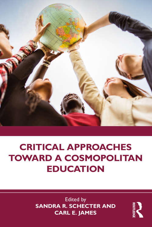 Book cover of Critical Approaches Toward a Cosmopolitan Education