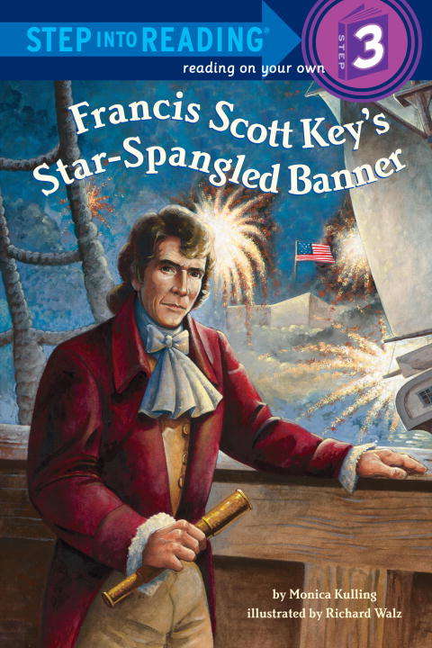 Book cover of Francis Scott Key's Star-Spangled Banner (Step into Reading)