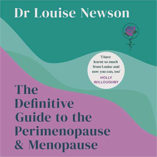 Book cover of The Definitive Guide to the Perimenopause and Menopause - The Sunday Times bestseller