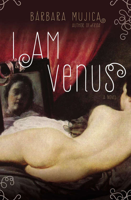 Book cover of I Am Venus: A Novel