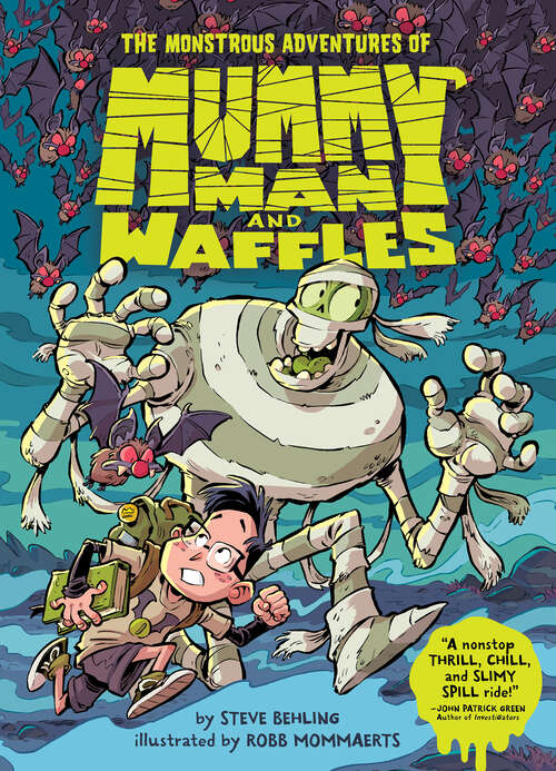 Book cover of The Monstrous Adventures of Mummy Man and Waffles