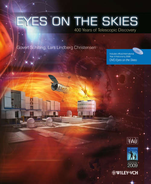 Book cover of Eyes on the Skies: 400 Years of Telescopic Discovery