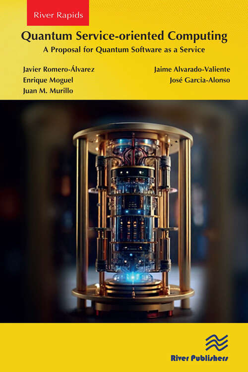 Book cover of Quantum Service-oriented Computing: A Proposal for Quantum Software as a Service