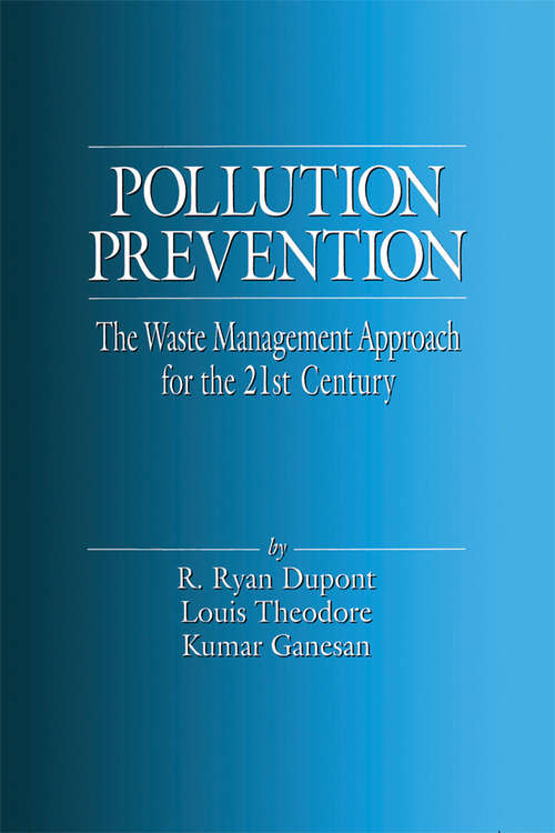 Book cover of Pollution Prevention: The Waste Management Approach to the 21st Century (1)