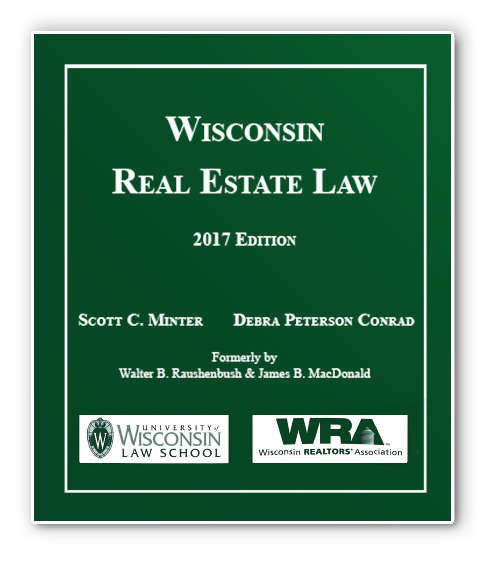 Book cover of Wisconsin Real Estate Law (2017)