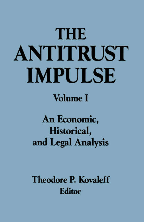 Book cover of The Antitrust Division of the Department of Justice: Complete Reports of the First 100 Years (Columbia University Seminar Ser.: Vol. 2)