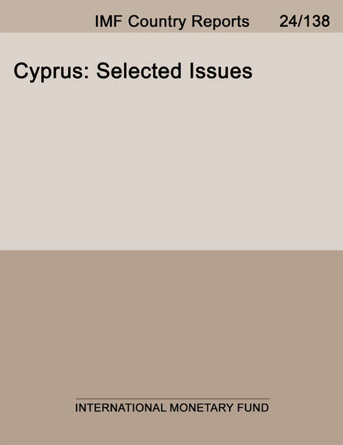Book cover of Cyprus: Selected Issues (Imf Staff Country Reports: Country Report No. 14/314)