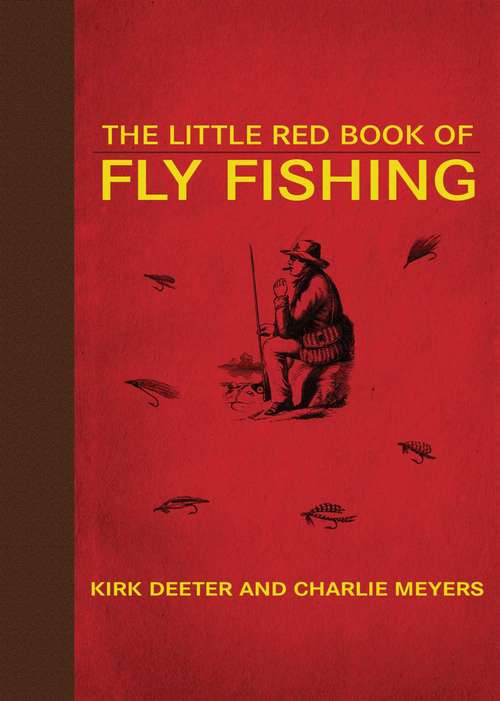 Book cover of The Little Red Book of Fly Fishing (Little Red Books)