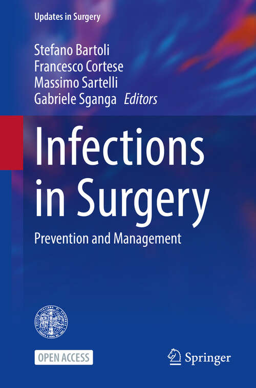 Book cover of Infections in Surgery: Prevention and Management (Updates in Surgery)