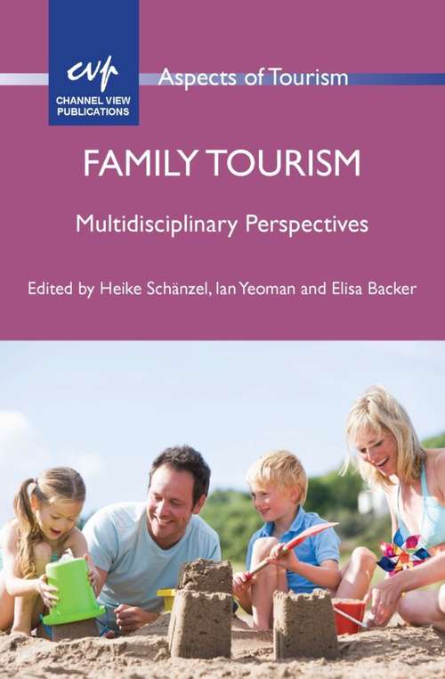 Book cover of Family Tourism