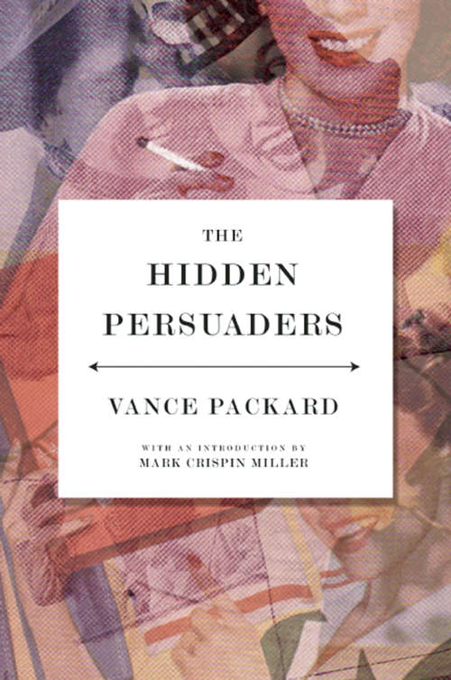 Book cover of The Hidden Persuaders