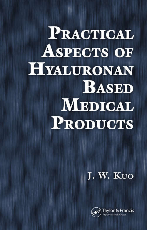 Book cover of Practical Aspects of Hyaluronan Based Medical Products