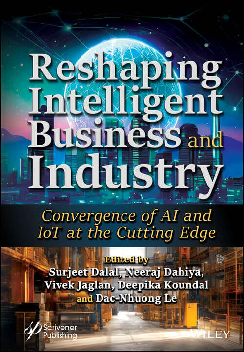 Book cover of Reshaping Intelligent Business and Industry: Convergence of AI and IoT at the Cutting Edge