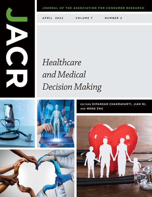 Book cover of The Journal of the Association for Consumer Research, volume 7 number 2 (April 2022)