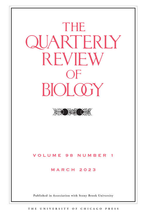 Book cover of The Quarterly Review of Biology, volume 98 number 1 (March 2023)