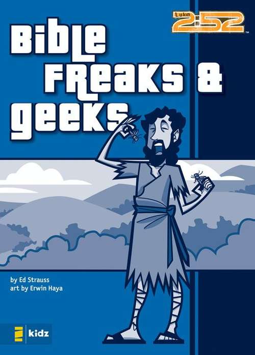 Book cover of Bible Freaks and Geeks