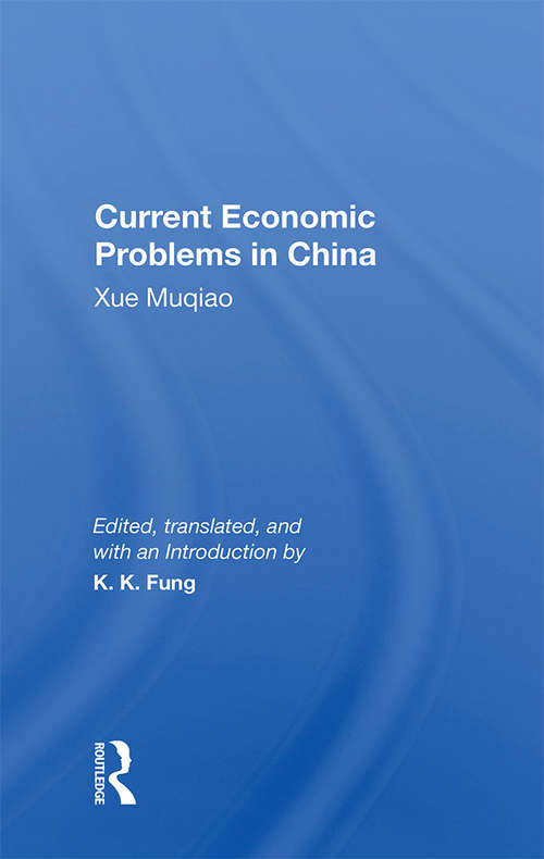Book cover of Current Economic Problems In China