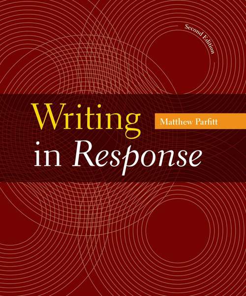 Book cover of Writing in Response (Second Edition)