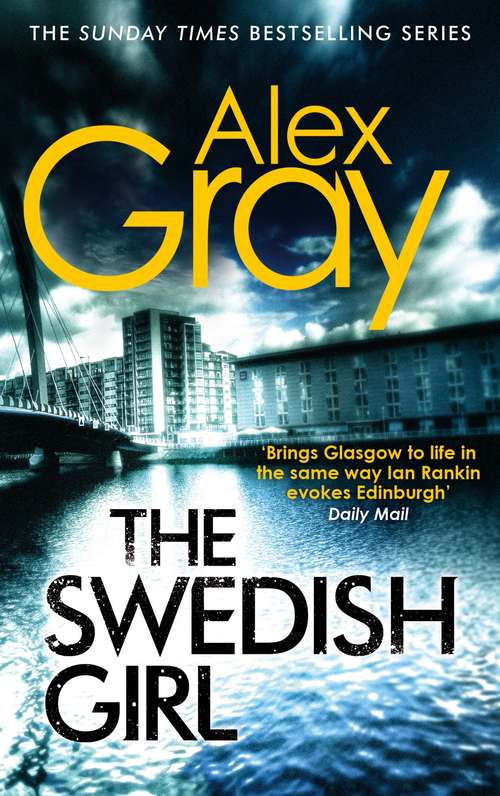 Book cover of The Swedish Girl: Book 10 in the Sunday Times bestselling detective series (DSI William Lorimer #10)