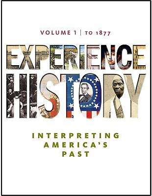 Book cover of Experience History To 1877