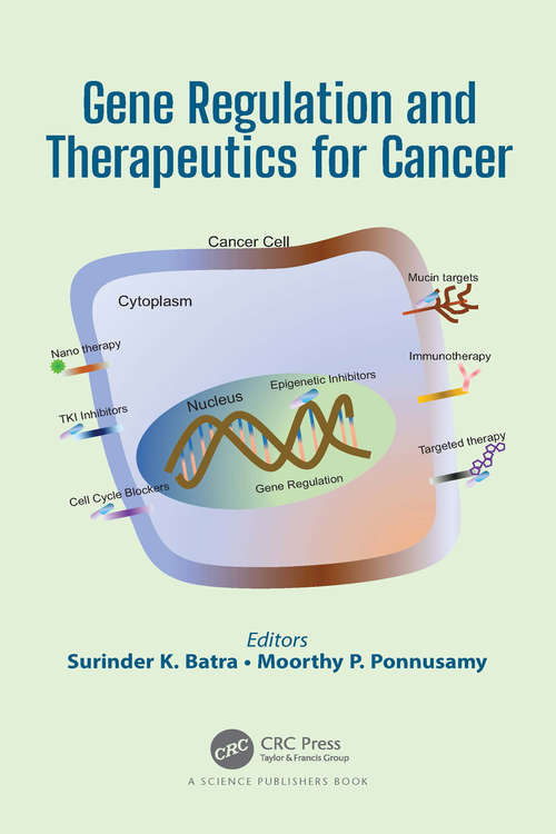 Book cover of Gene Regulation and Therapeutics for Cancer