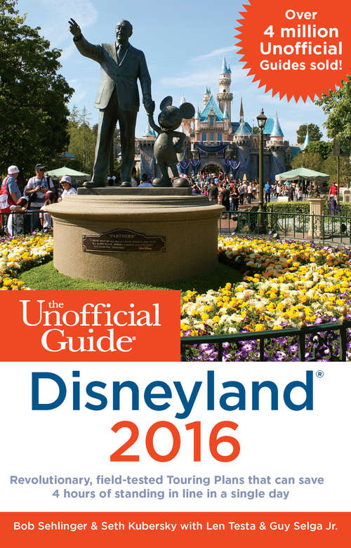 Book cover of The Unofficial Guide to Disneyland 2016