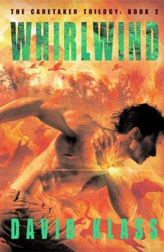 Book cover of The Caretaker Trilogy, Book 2: Whirlwind