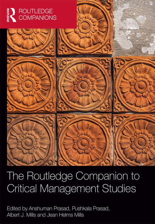 Book cover of The Routledge Companion to Critical Management Studies (Routledge Companions in Business, Management and Accounting)