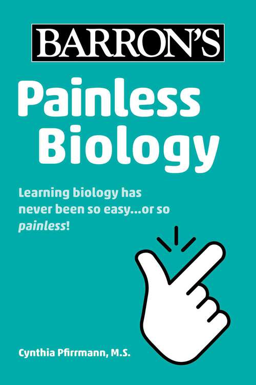 Book cover of Painless Biology (Barron's Painless)