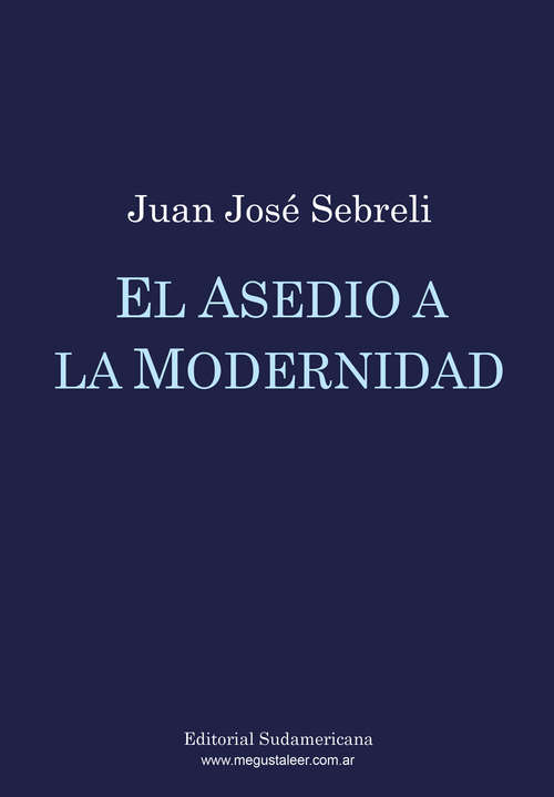 Book cover of El asedio a la modernidad