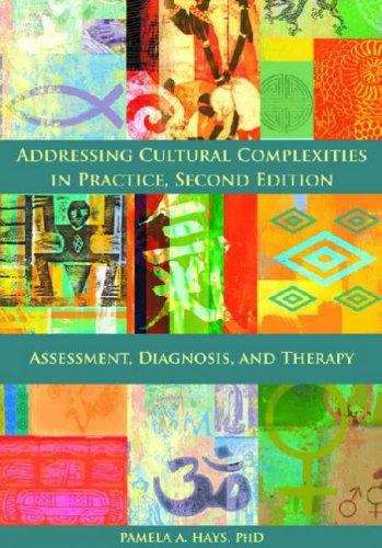 Book cover of Addressing Cultural Complexities in Practice : Assessment, Diagnosis, and Therapy  (Second Edition)