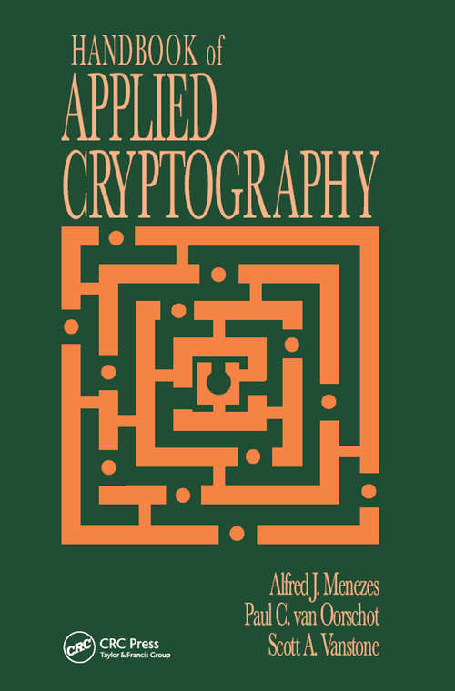 Book cover of Handbook of Applied Cryptography (Discrete Mathematics and Its Applications)