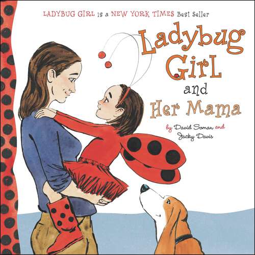 Book cover of Ladybug Girl and Her Mama (Ladybug Girl)