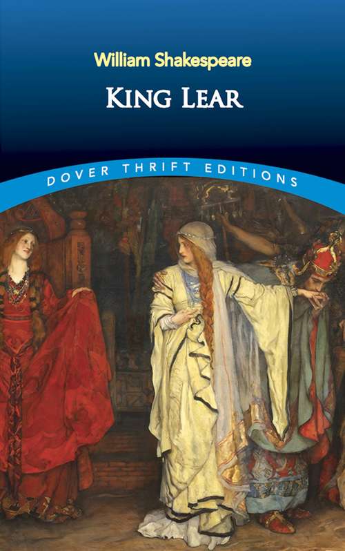 Book cover of King Lear: Large Print (Dover Thrift Editions)