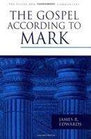 Book cover of The Gospel According to Mark (The Pillar New Testament Commentary)