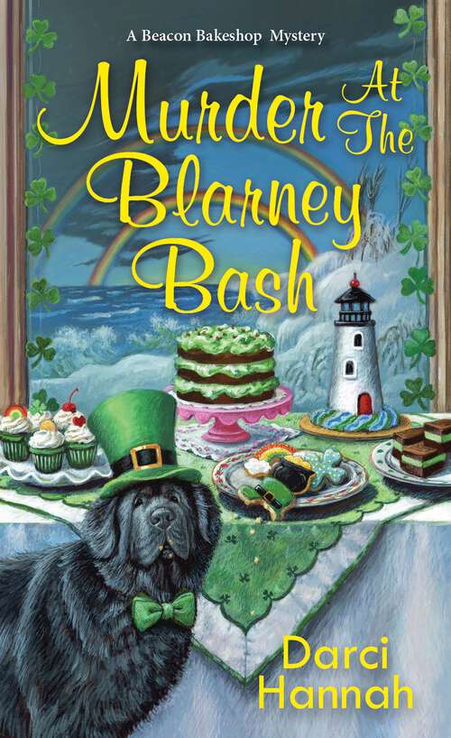 Book cover of Murder at the Blarney Bash: A small-town bakery-café cozy mystery (A Beacon Bakeshop Mystery #5)